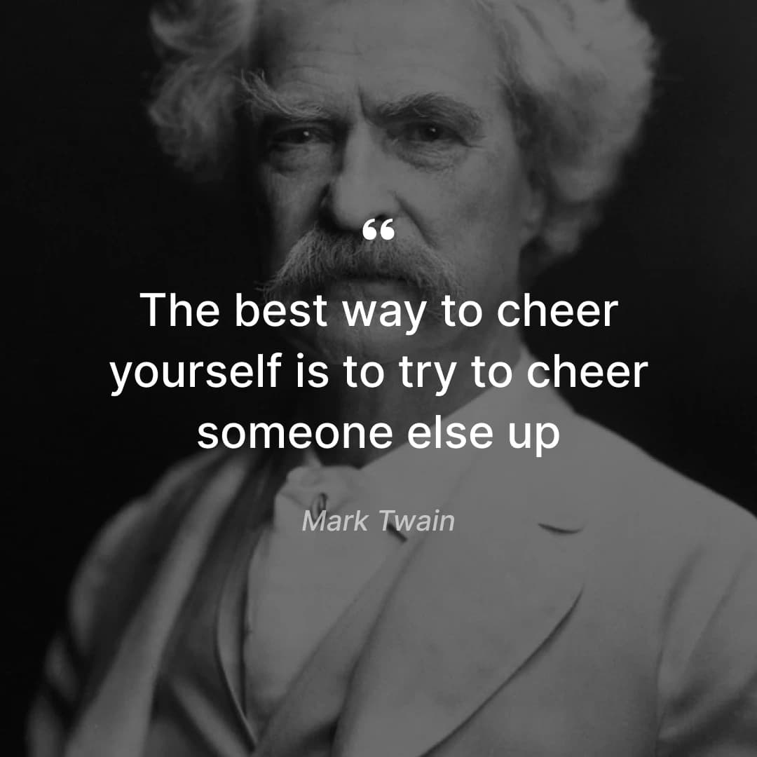 friday quotes for work - mark twain