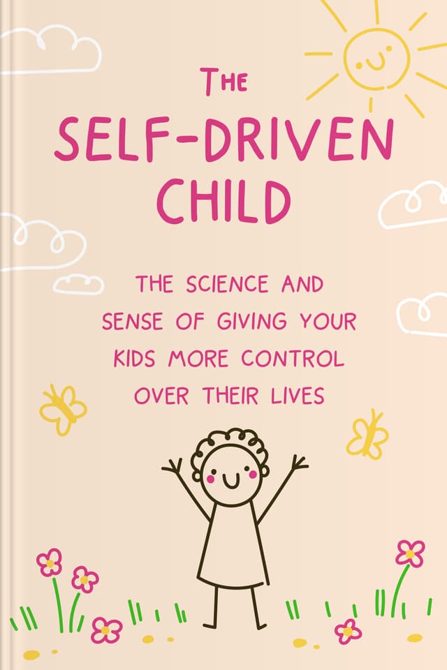 The Self-Driven Child