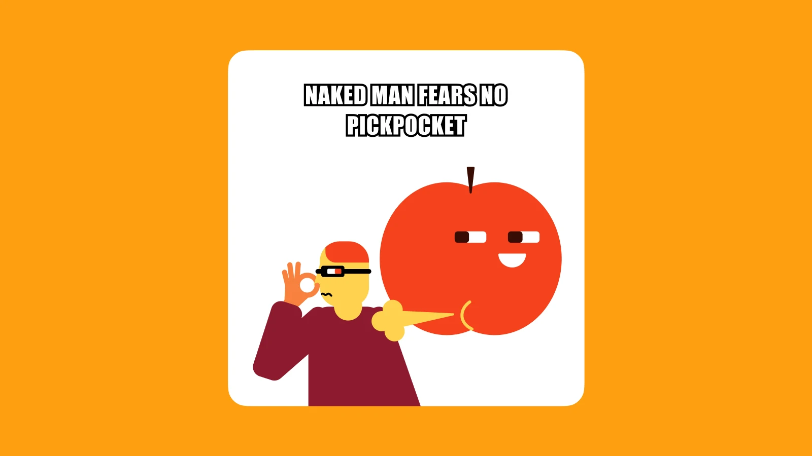 Naked man fears no pickpocket - sun tzu quotes meme
