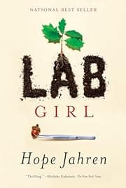 ‘Lab Girl’ by Hope Jahren