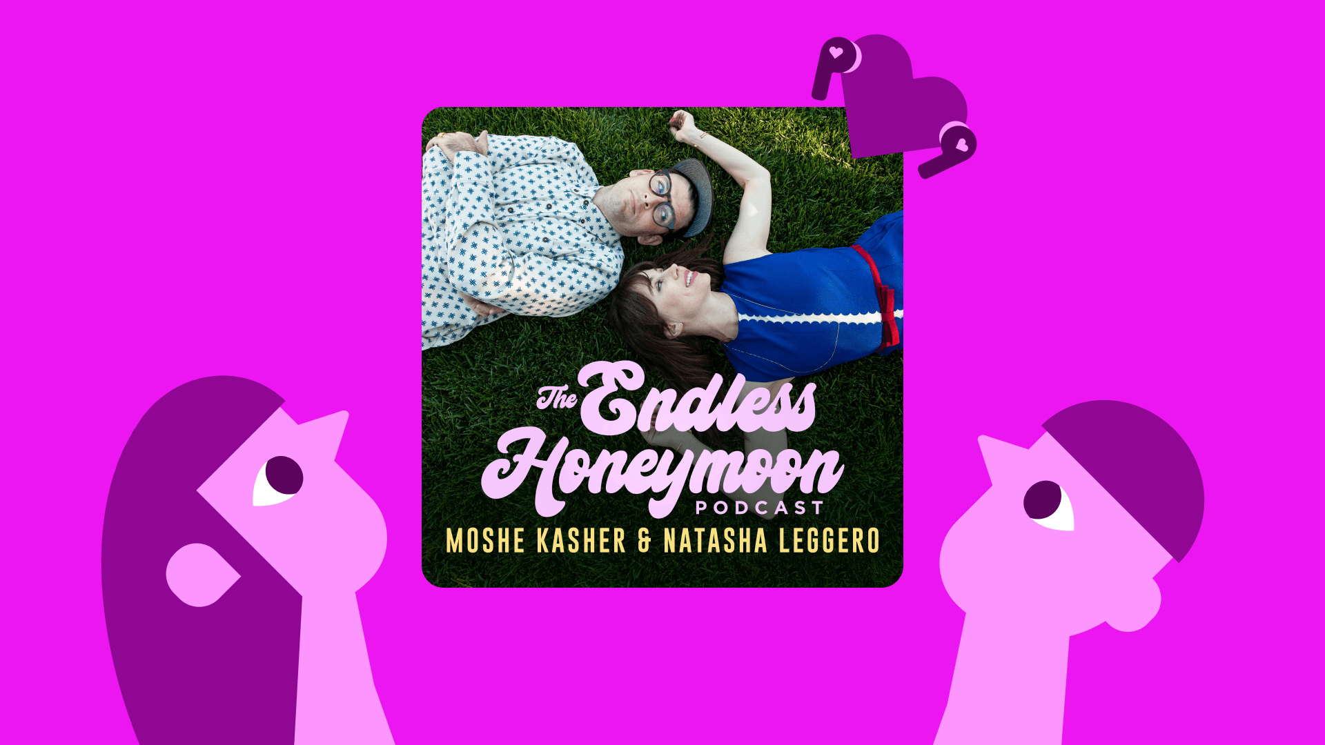 the endless honeymoon podcast