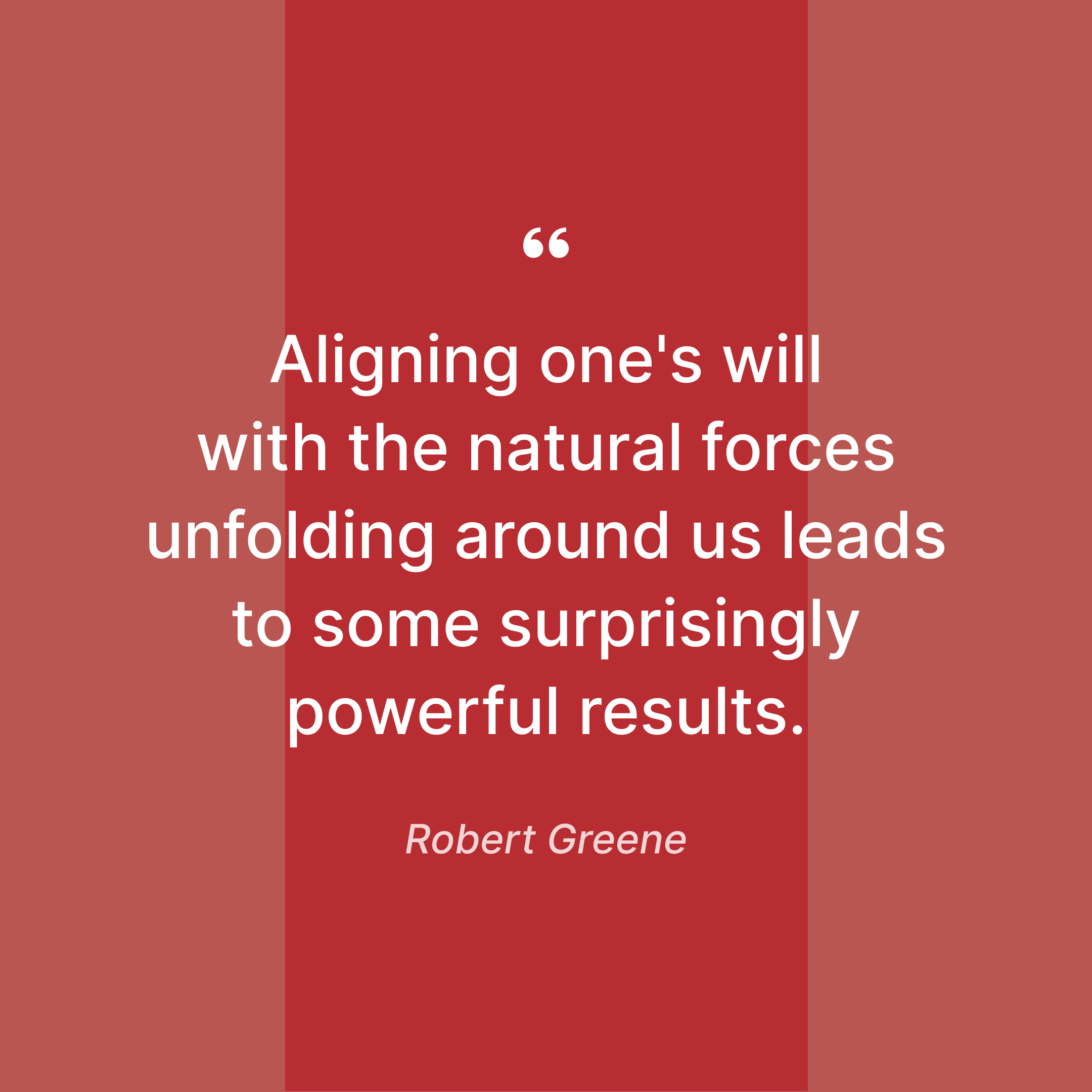 Robert Greene on natural forces