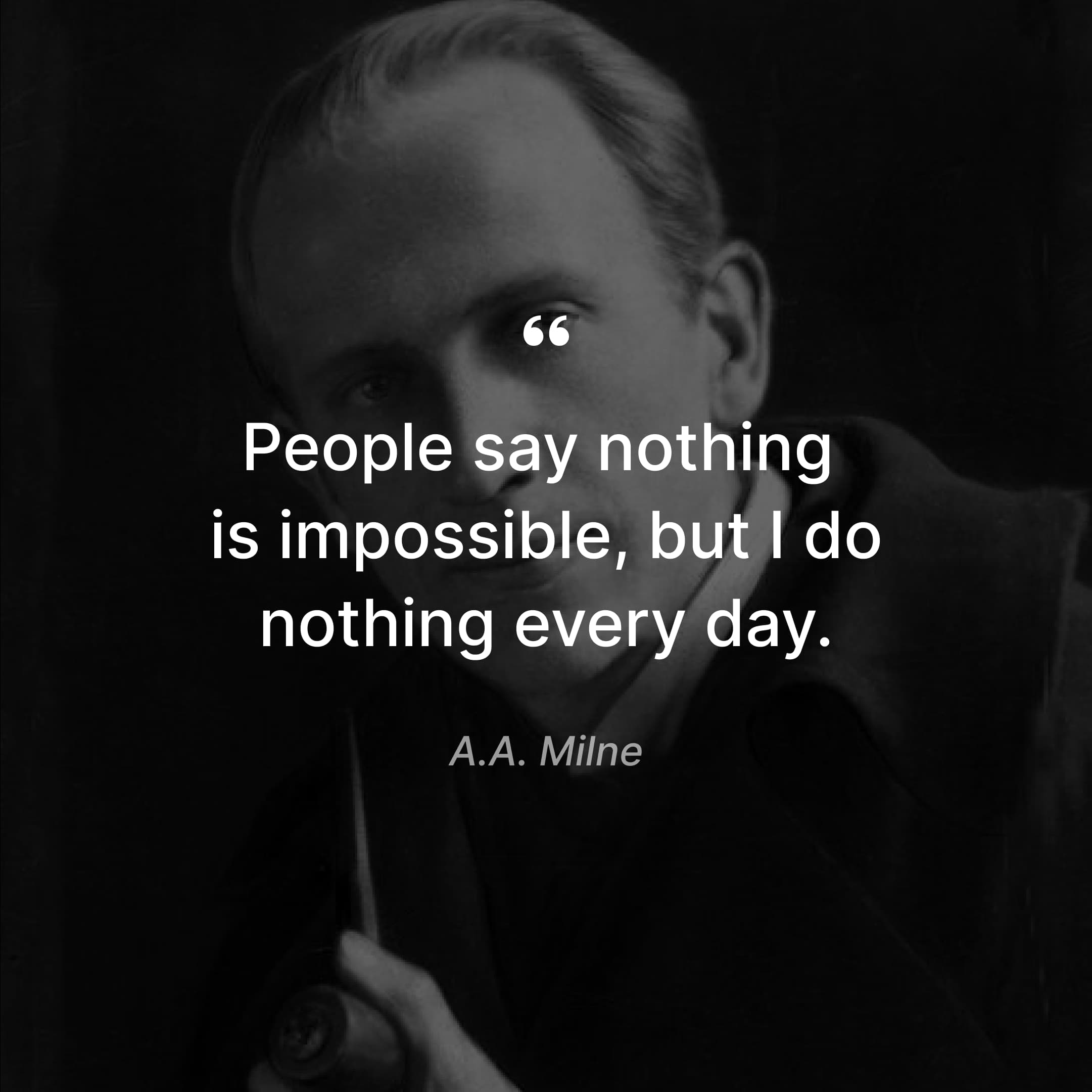 hilarious-motivational-quotes-a-a-milne