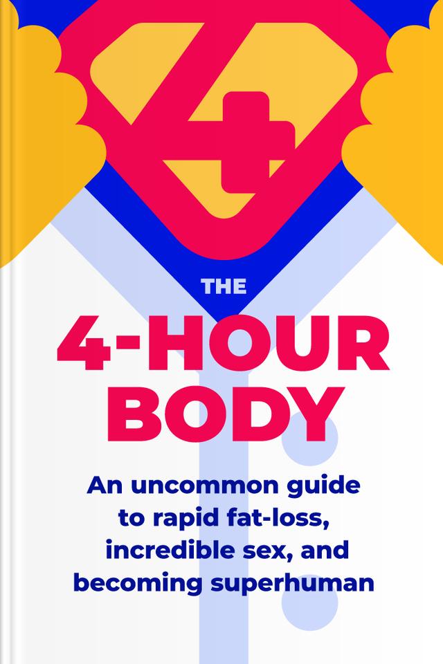 The 4-Hour Body