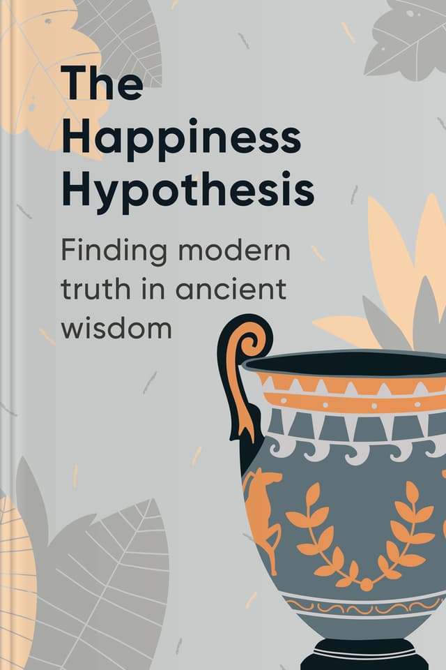 The Happiness Hypothesis