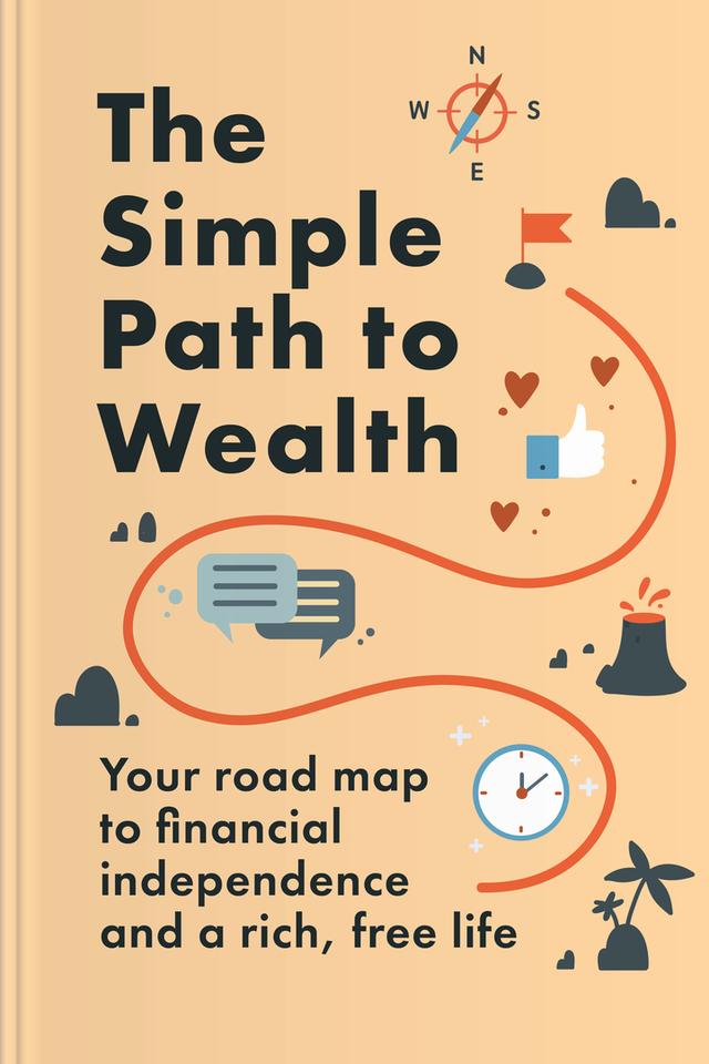 The Simple Path to Wealth