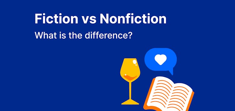 Fiction vs Nonfiction: What is the difference?