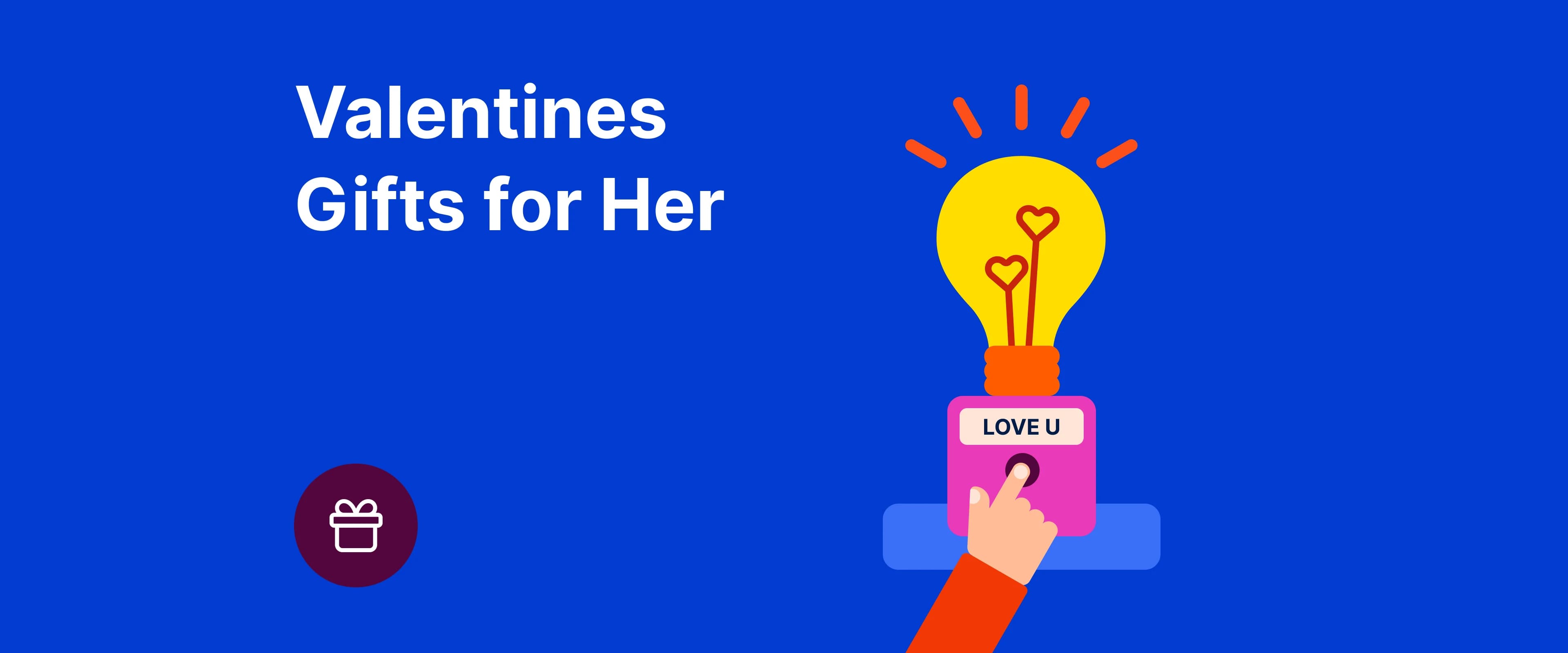 Best Valentine's Day Gifts for Her