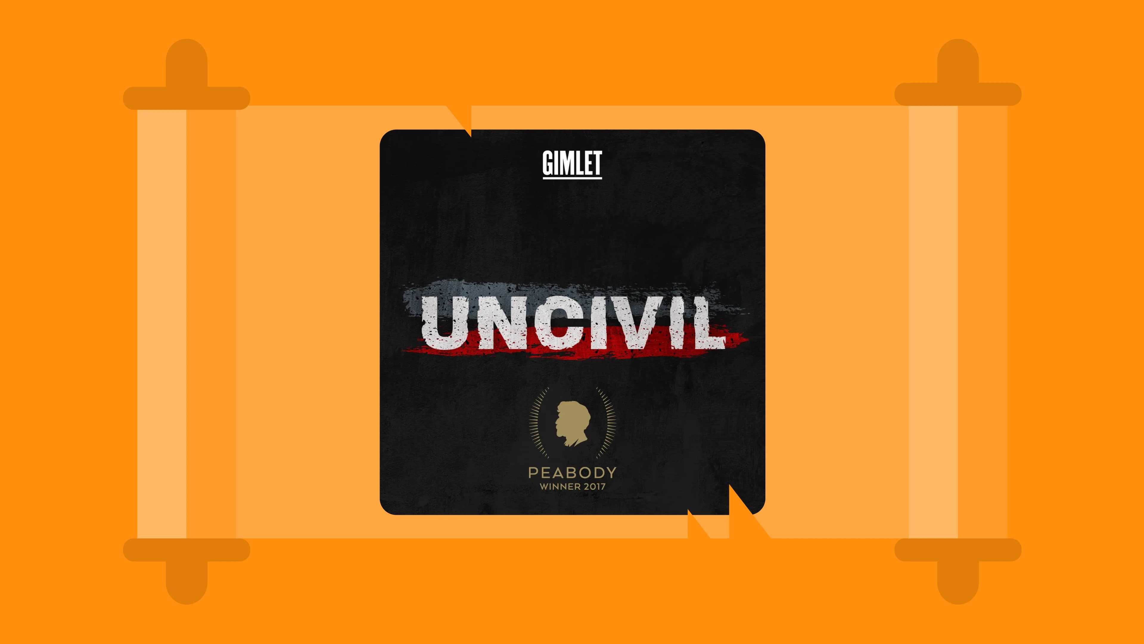 uncivil podcast