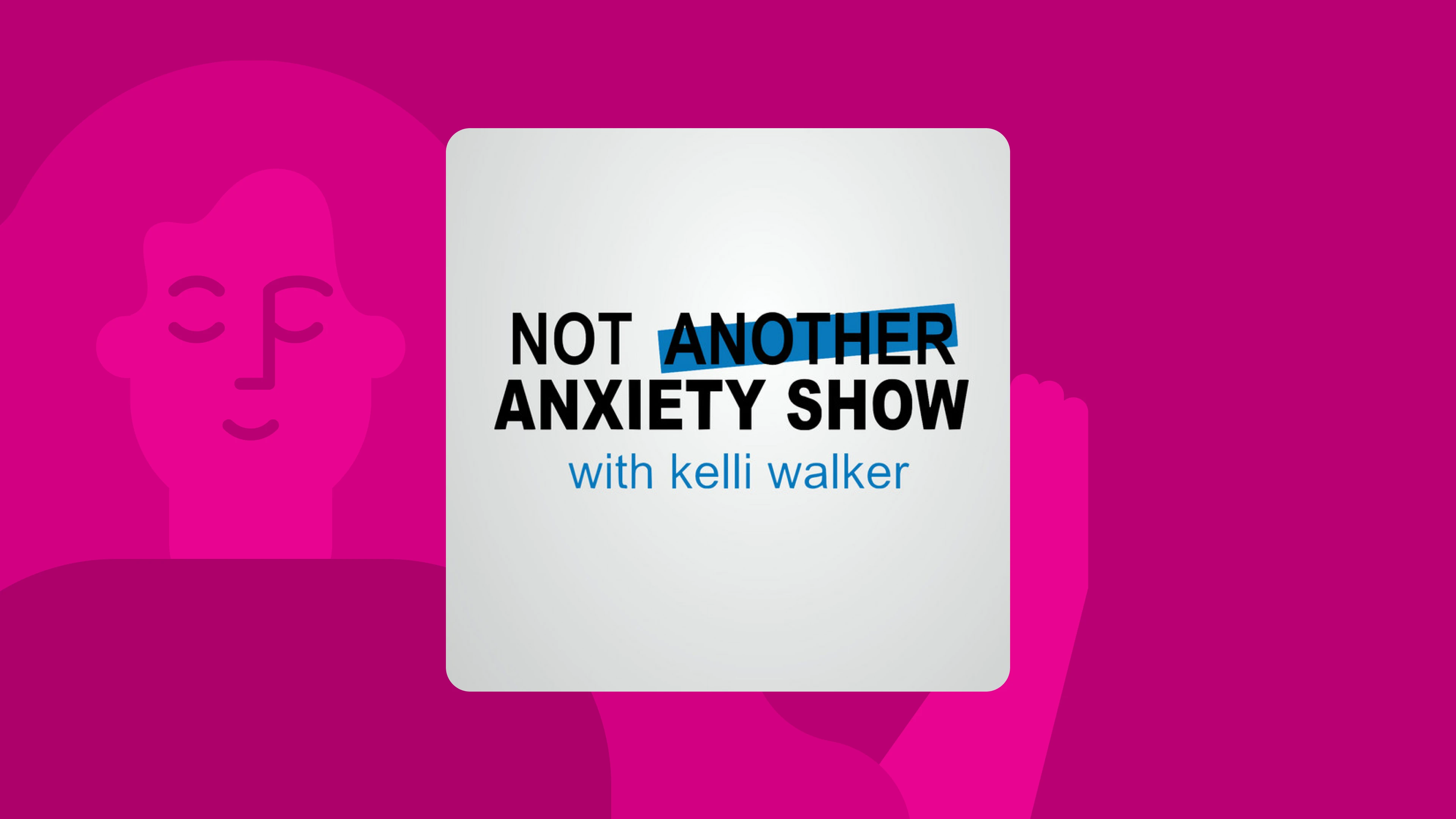 not_another_anxiety_show