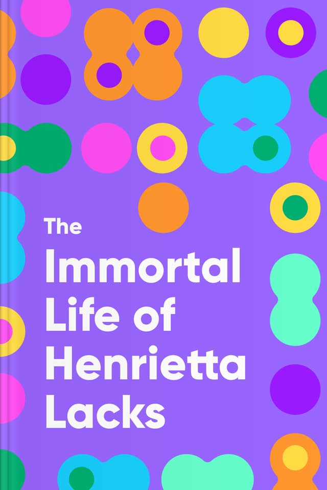 The Immortal Life of Henrietta Lacks