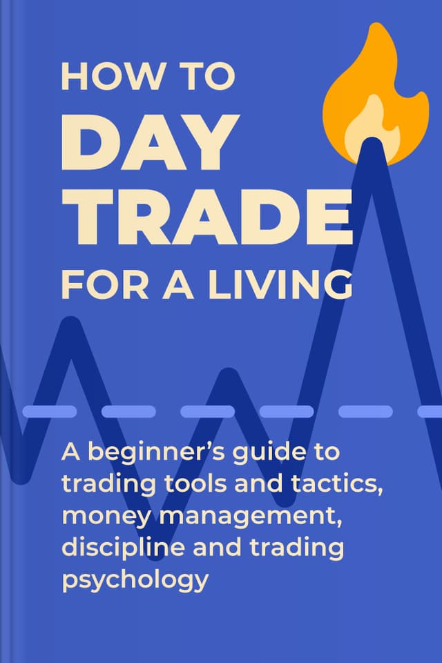 How to Day Trade for a Living