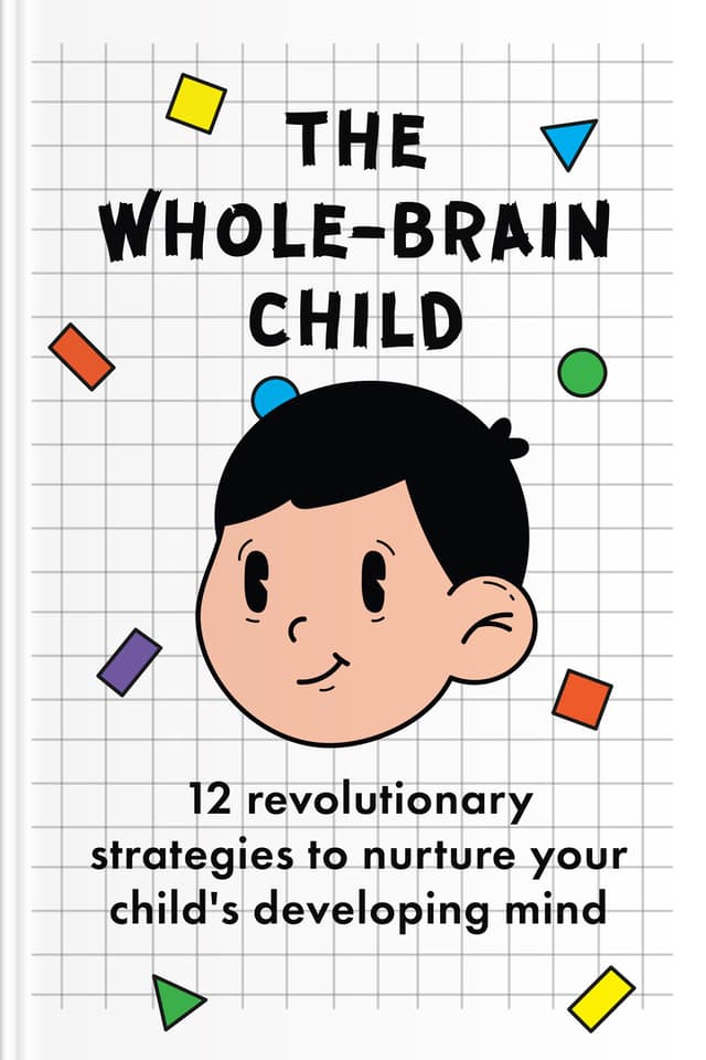 The Whole-Brain Child