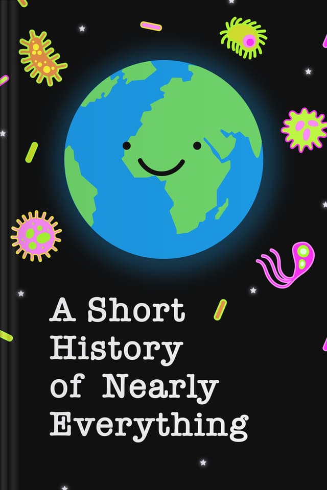 A Short History of Nearly Everything