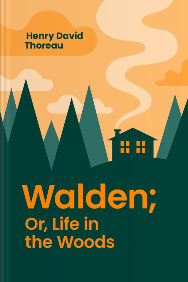 Walden; or, Life in the Woods