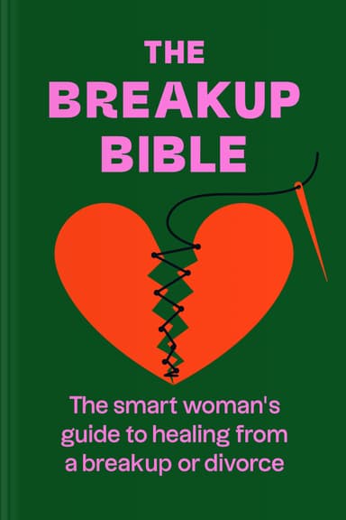 The Breakup Bible