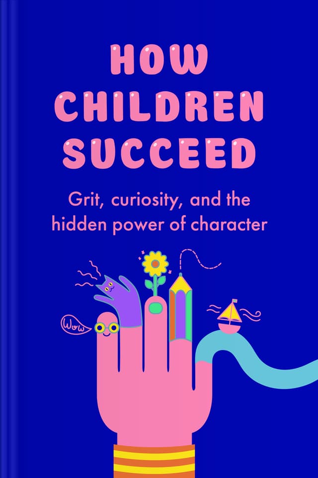 How Children Succeed