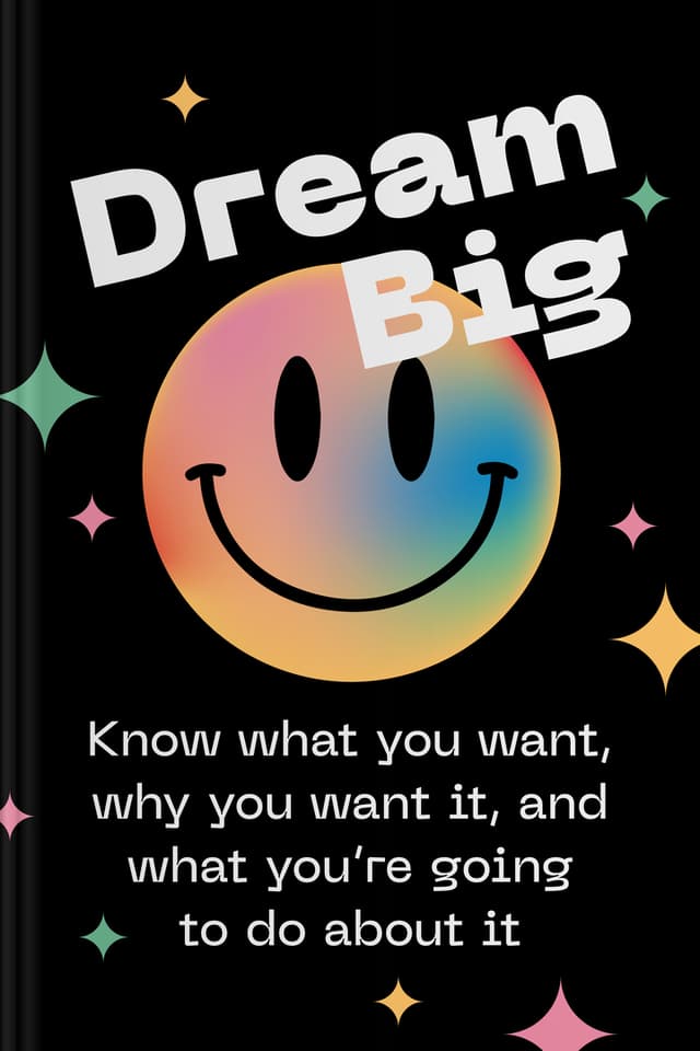 Dream Big