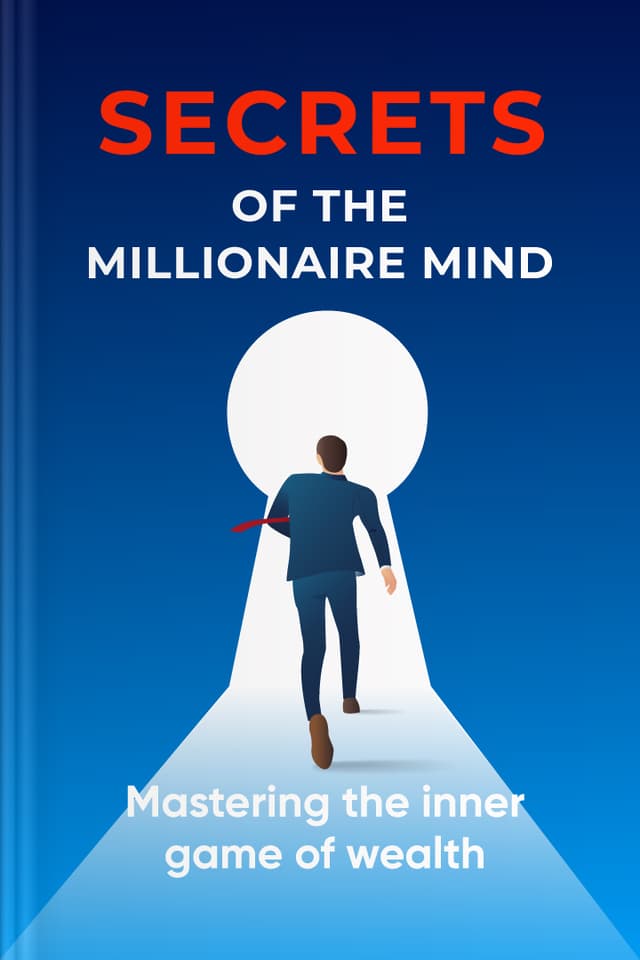 Secrets of the Millionaire Mind