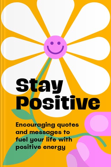 Stay Positive