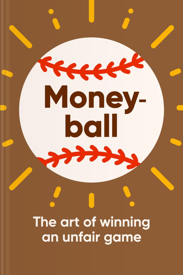 Moneyball — The Art of Winning an Unfair Game