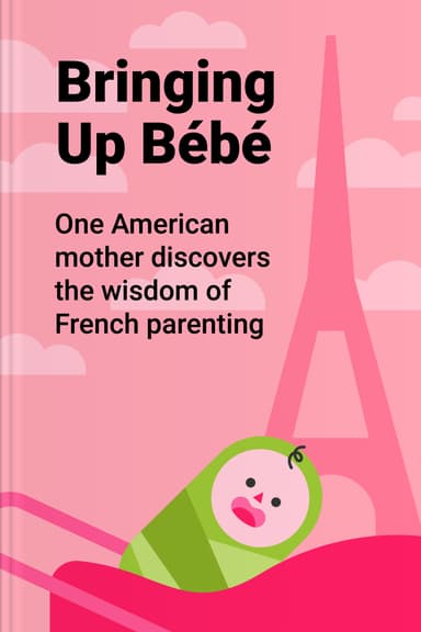 Bringing Up Bébé