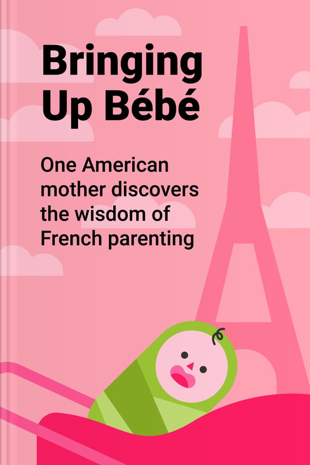 Bringing Up Bébé